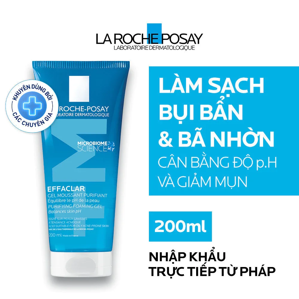 Gel Rửa Mặt Tạo Bọt La Roche-Posay Effaclar 200ml Chính Thức Có Mặt Tại Việt Nam: Bước Đột Phá Trong Quy Trình Làm Sạch Da Dầu